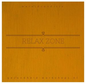 relax zone-wereldconditie, gezondheid-workshops.nl, ontspanning, stress relieve, energie